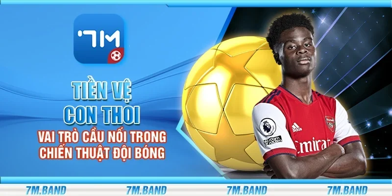 Tiền vệ con thoi - Vai trò cầu nối trong chiến thuật đội bóng