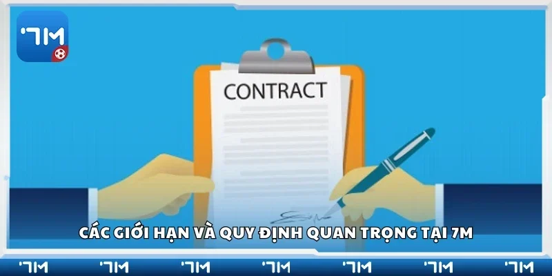 Các giới hạn và quy định quan trọng tại 7m
