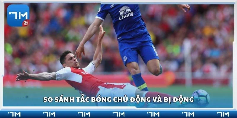 So sánh tắc bóng chủ động và bị động