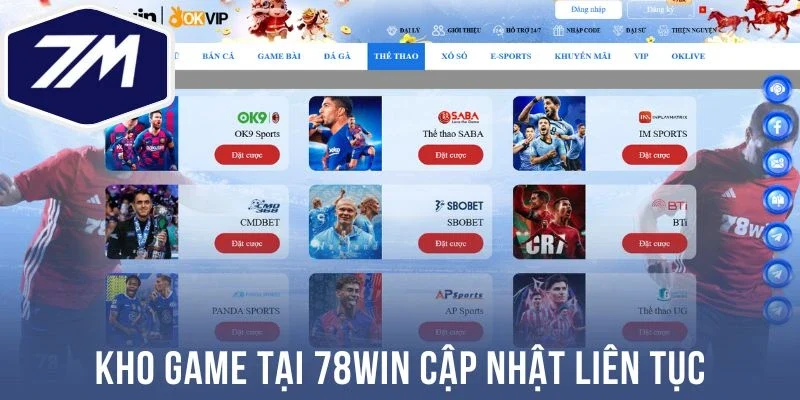 Kho game tại 78Win cập nhật liên tục