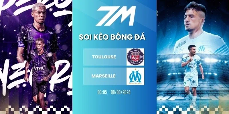 Tỷ lệ kèo Toulouse vs Marseille hôm nay ngày 08/03/2026 - Ligue 1