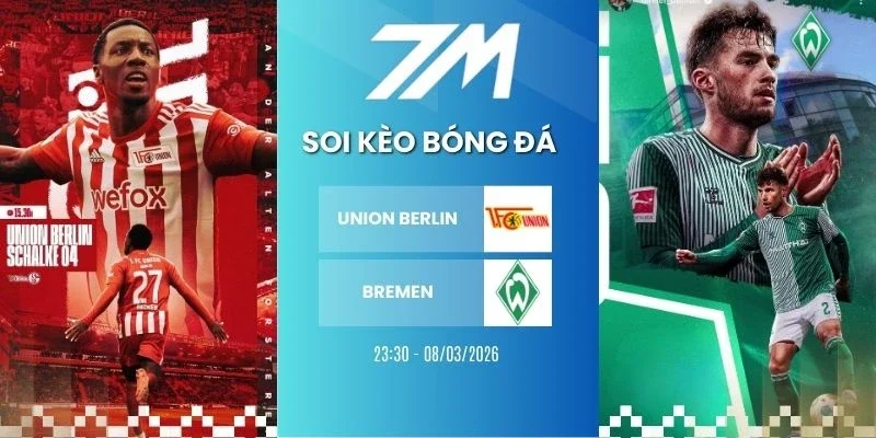 Tỷ lệ kèo Union Berlin vs Werder Bremen hôm nay ngày 08/03/2026 - Bundesliga