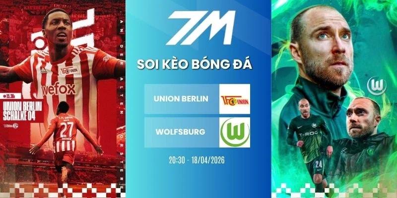 Kèo bóng đá Union Berlin vs Wolfsburg hôm nay ngày 18/04/2026 - Bundesliga